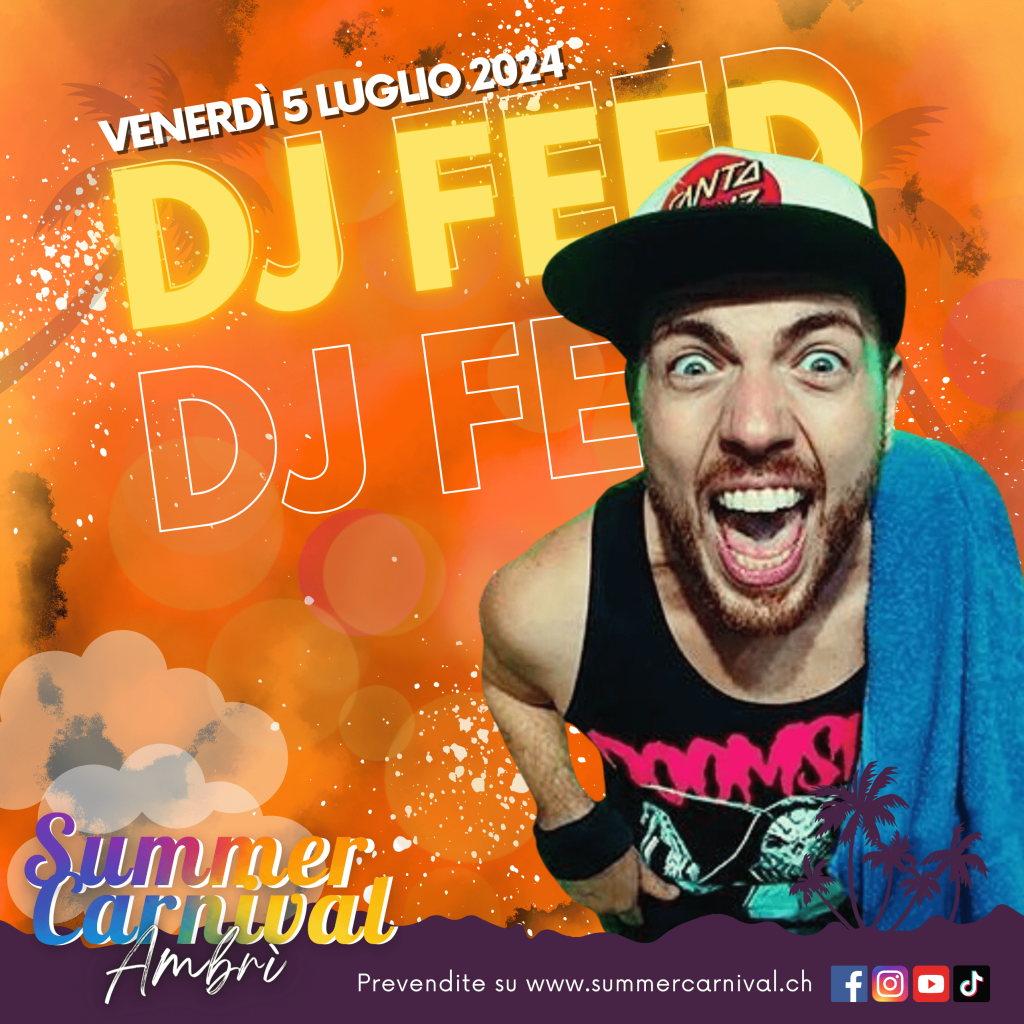 Summer Carnival: Immagine grafica con foto di DJ Feed